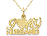 10K Yellow Gold I LOVE MY HUSBAND Charm Pendant Necklace with Chain